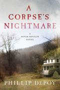 A Corpse's Nightmare (Fever Devilin #6) by Phillip DePoy