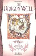 The Dragon Well by Dan Willis