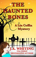 The Haunted Bones by J.A. Whiting