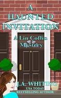 A Haunted Invitation by J.A. Whiting