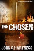 The Chosen by John G. Hartness