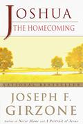 Joshua: The Homecoming (Joshua #6) by Joseph F. Girzone