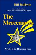 The Mercenaries by Bill Baldwin