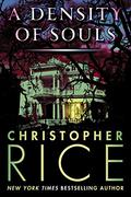A Density of Souls by Christopher Rice