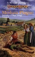 The Medusa Plague (Dragonlance: Defenders of Magic #2) by Mary L. Kirchoff