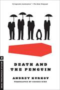 Death and the Penguin (Penguin #1) by Andrey Kurkov