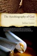 The Autobiography of God by Julius Lester