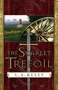 The Scarlet Trefoil by L.A. Kelly