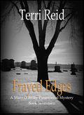 Frayed Edges by Terri Reid