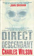 Direct Descendant by Charles Wilson