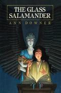 The Glass Salamander (Spellkey #2) by Ann Downer-Hazell