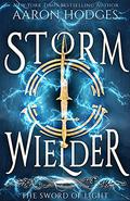 Stormwielder (The Sword of Light Trilogy #1) by Aaron Hodges