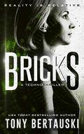 Bricks (Halfskin #3) by David Dietz