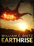 EarthRise by William C. Dietz