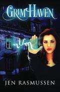 Grim Haven by Jen Rasmussen