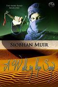 A Walk in the Sand (The Ivory Road #1) by Siobhan Muir