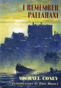 I Remember Pallahaxi (Pallahaxi #2) by Michael G. Coney