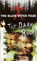 The Dark Room (The Blair Witch Files #2) by Cade Merrill