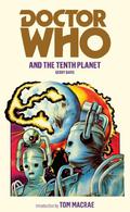 Doctor Who and the Tenth Planet: 1st Doctor Novelisation (Target Books Doctor Who Numerical Order #62) by Gerry Davis