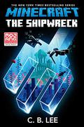 Minecraft: The Shipwreck (Official Minecraft Novels #6) by C.B. Lee