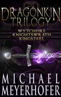 The Dragonkin Trilogy Omnibus Edition by Michael Meyerhofer