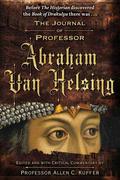 The Journal of Professor Abraham Van Helsing by Allen C. Kupfer