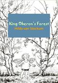 King Oberon's Forest by Hilda van Stockum