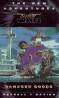 Doctor Who: Damaged Goods by Russell T. Davies