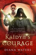 Kaidyn's Courage (Wild Magics #2) by Diana Waters