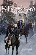 The Silver Sword (The Ea Cycle #2) by David Zindell