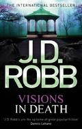 Visions in Death by J.D. Robb