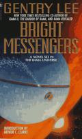 Bright Messengers (Rama #1.5) by Gentry Lee