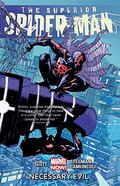 The Superior Spider-Man, Vol. 4: Necessary Evil (Superior Spider-Man 2013 Collected Editions #4) by Tulgan Köksal