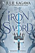 The Iron Sword (The Iron Fey: Evenfall #2) by Julie Kagawa