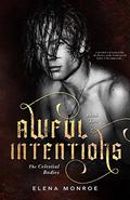 Awful Intentions (Celestial Bodies #2) by Elena Monroe