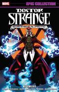 Doctor Strange Epic Collection Vol. 13: Afterlife (Doctor Strange Epic Collection #13) by David Quinn