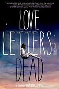 Love Letters to the Dead by Ava Dellaira