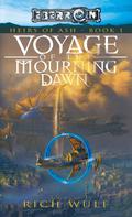 Voyage of the Mourning Dawn (Heirs of Ash #1) by Rich Wulf