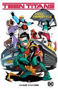 Teen Titans  (2016-) Vol. 1: Full Throttle (Teen Titans 2016 #4) by Robson Rocha
