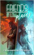 Friends in Low Places (The Hunter and the Spider #2) by E.M. Jeanmougin