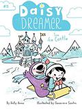 The Ice Castle (Daisy Dreamer #5) by Holly Anna