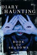 Book of Shadows (Diary of a Haunting #3) by M. Verano