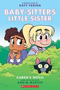 Karen's Witch (Baby-Sitters Little Sister Graphic Novels #1) by Katy Farina