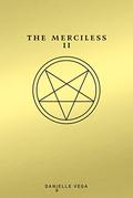 The Merciless II: The Exorcism of Sofia Flores (The Merciless #2) by Danielle Vega