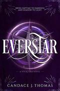 Everstar (Vivatera #3) by Candace J. Thomas