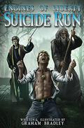 Suicide Run  (Engines of Liberty Book 2) by Graham Bradley