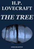 The Tree  (Annotated) by H.P. Lovecraft