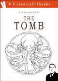 The Tomb by H.P. Lovecraft