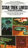 Star Trek Lives ! by Sondra Marshak