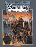 Something Rotten In Kislev: Mystery And Death In The Frozen East by Ken Rolston